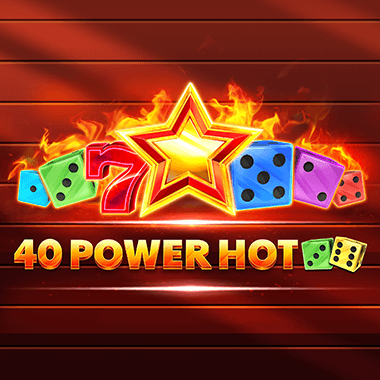 40 Power Hot Dice Edition